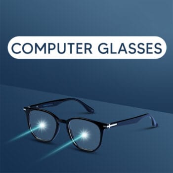 Computer Glasses